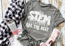 Science Teacher Stem Students Are the Best Screen Print Shirt Graphic Tee Shirt